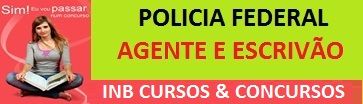AGENTE E ESCRIVÃO DA POLICIA FEDERAL